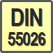 Piktogram - Osadzenie: DIN 55026